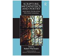 Scripture, Metaphysics, And Poetry
