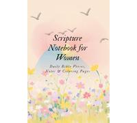 Scripture Notebook for Women: Daily Bible Verses, Notes & Coloring Pages