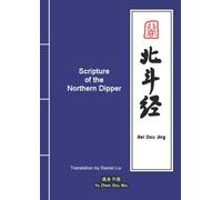 Scripture of the Northern Dipper: Bei Dou Jing