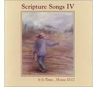Scripture Songs IV: Easily Memorize Powerful Bible Passages