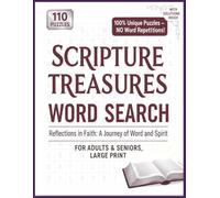 Scripture Treasures Bible Word Search: Bible Scriptures, Memory Verses, Inspirational Words, Faith Meditation, Gospel Teachings, Old & New Testament ... Print 8.5 x 11 for Adults & Senior Citizens