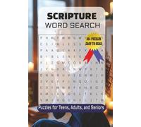 Scripture Word Search Puzzle Book: Easy to Read Featuring The Word, Holy Texts, Sacred Writings, and More | 6×9 Inches, 110 Pages | Over 50 Puzzles | ... Vacations, Holidays, and Relaxing Free Time