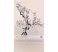 Scripture's Knowing