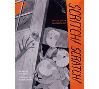 Scritch! Scratch! An Itchy, Witchy Halloween Tale - Teri Sloat - Random House Books for Young Readers - ebook (ePub) - Livre