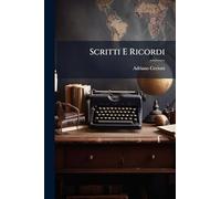 Scritti E Ricordi
