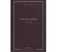 Scritti Giornalistici: Raccolta 2. Volume 4. Il Resto Del Carlino