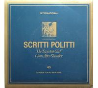 SCRITTI POLITTI - SCRITTI POLITTI - THE SWEETEST GIRL 7in [35513]