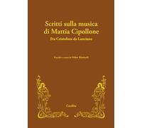 Scritti sulla musica di Mattia Cipollone. Fra Cristoforo da Lanciano