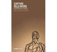 Scritture della natura Letteratura, arte e filosofia - AA. VV. - Mimesis Edizioni - ebook (ePub) - Livre