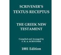 Scrivener's Textus Receptus Of 1881