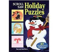 Scroll Saw Holiday Puzzles Tony Burns (Auteur)