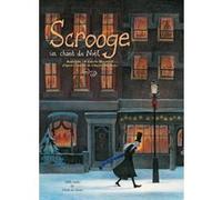 Scrooge - Un chant de Noël Estelle Meyrand (Illustration), Rodolphe (Auteur), Charles Dickens (Auteur)
