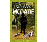 Scrubber McDade: An Unlikely Hero Faces the Viet Cong