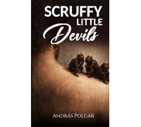 Scruffy Little Devils
