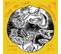 Scruffy the Cat - Good Goodbye: Unreleased Recordings 1984-1990