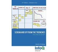 Scrum and XP from the Trenches - 2nd Edition
