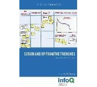 Scrum And Xp From The Trenches - 2nd Edition