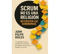Scrum no es una religión, no existen las ceremonias: La agilidad muere cuando se convierte en un dogma, Scrum es un medio, no un fin