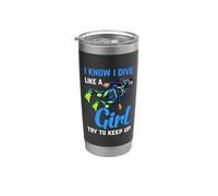 Scuba Diver Diving I Know I Dive Like A Girl Try To Keep Up Gobelet isotherme en acier inoxydable double paroi
