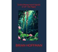 Scuba Diving Hand Signals 6"x9" 105 Paper