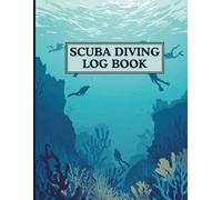 Scuba Diving Log Book 8.5 x 11 Inch | Professional Dive Log for Recording Dives, Locations & Equipment Details | Ocean Themed cover for Divers