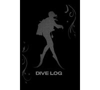 Scuba Diving Log Book: Diver Logbook for 100+ Dives and All Skill Levels (Abyss Black)