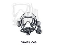 Scuba Diving Log Book: Diver Logbook for 100+ Dives and All Skill Levels (Vintage Mask)