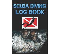 Scuba Diving Log Book: Diver My Diving Log Book for Scuba Diving 110 Pages To Log Your Dives For Amateurs to Professionals