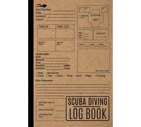 Scuba Diving Log Book: The Ultimate Dive Log | Professional Amateur Divers Important Log for Adults & Kids | Record & Track More Than 100 Dives | ... Journal | Gift Ideas for Diving Addicted