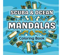 Scuba & Ocean Mandalas Coloring Book