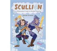 Scullion A Dishwashers Guide to Mistaken Identity by Jarad Greene Jarad Greene (Auteur)