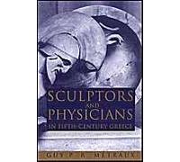 Sculptors And Physicians In Fifth-Century Greece: A Preliminary Study