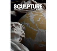 Sculpture Journal: Volume 34.4