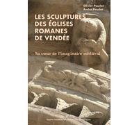 Sculptures des eglises romanes de vendee (cvrh) Au cœur de l'imaginaire médiéval - Olivier Pouclet - Centre Vendeen Recherches Histori - broché - Dictionnaire et encyclopédie