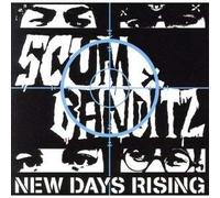 Scum Banditz - New Days Rising [Import]