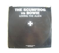 Scumfrog, The & David Bowie - Loving The Alien - Positiva
