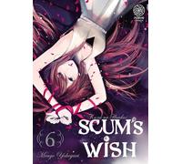 Scum's Wish T06