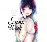 Scums Wish Vol 1 Mengo Yokoyari, (Auteur)