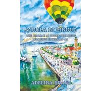 Scuola di Lingue: The Italian AI Tutor Included, Reading Levels A1-A2 Italian-English