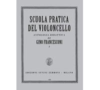Scuola Pratica Del Violoncello Antologia Didattica Vol 1