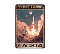 Scvgfdxzs Plaque en métal vintage avec astronaute « I'm Fine Everything Is Fine » - Décoration murale rétro - Art nostalgique - Affiche en métal - Pour intérieur magasin, café, toilettes, cuisine, bar