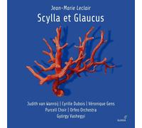 Gens/Vashegyi/Purcell Choir/Orfeo Orchestra – Jean‑Marie Leclair – Scylla et Glaucus – CD – Integral
