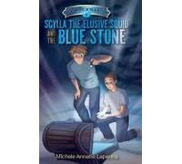 Scylla The Elusive Squid And The Blue Stone