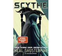Scythe 2 - Der Zorn der Gerechten: Band 2