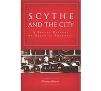 Scythe and the City by Christian Henriot Christian Henriot (Auteur)