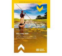 SDG Pulse 2025: UNCTAD Takes the Pulse of the Sustainable Development Goals