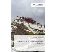 SDG x ESG in AI - Lhasa Experiential Learning