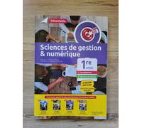 Sciences de gestion & numérique 1re STMG Objectif Bac