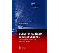 Sdma For Multipath Wireless Channels: Limiting Characteristics And Stochastic Models