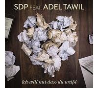 Sdp Feat. Adel Tawil - Ich will nur, dass du weißt